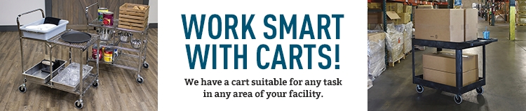 Images showing range of cart types in use, with text section in middle saying Work Smart With Carts!