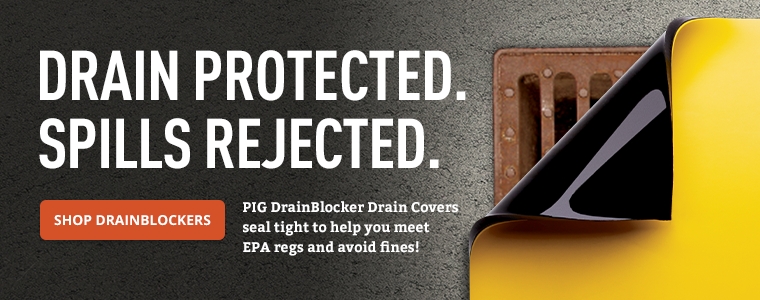 Drain Protected. Spills Rejected.