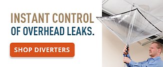 Instant Control of Overhead Leaks Shop Leak Diverters