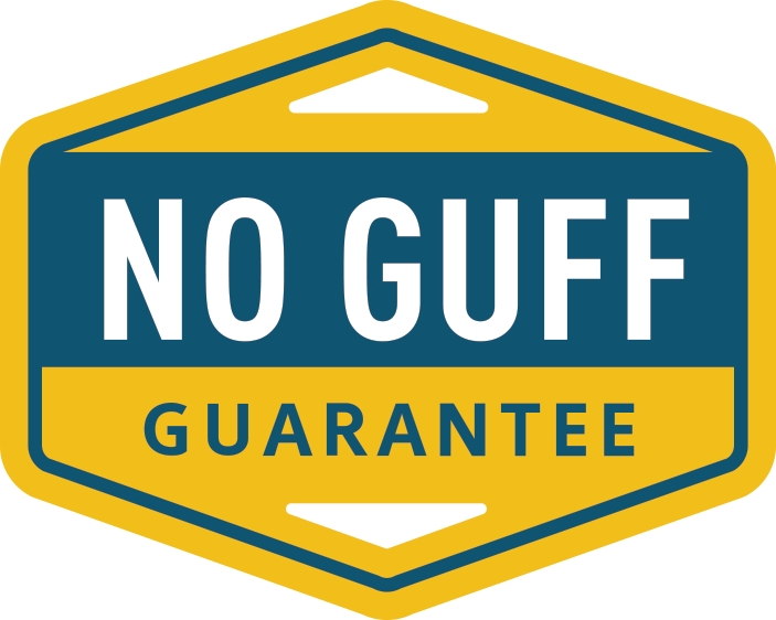No Guff Guarantee