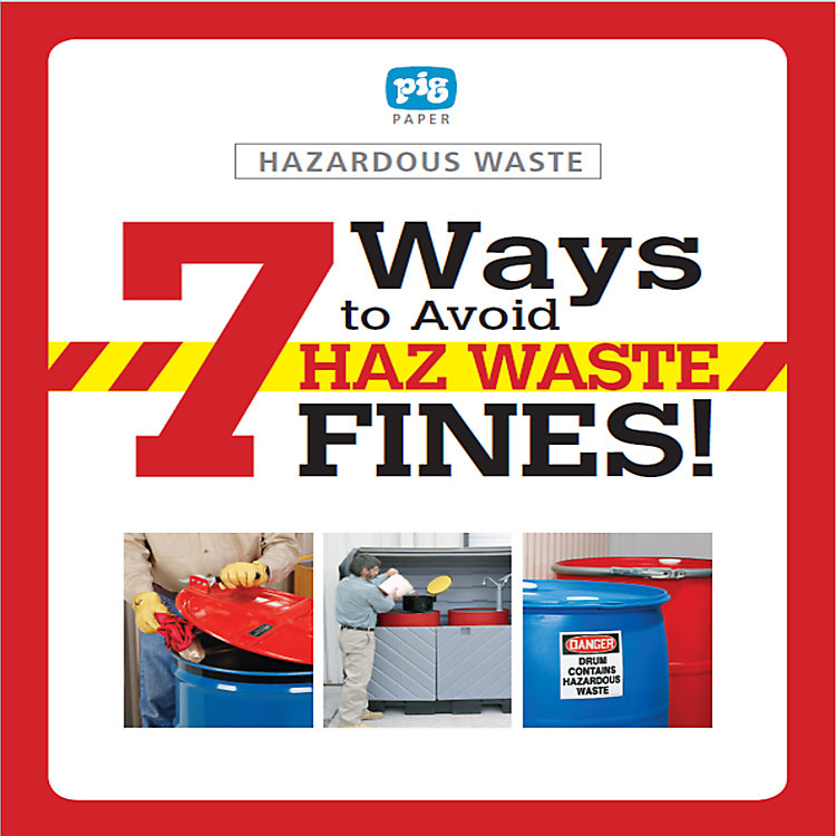 7 Ways to Avoid Hazardous Waste Fines