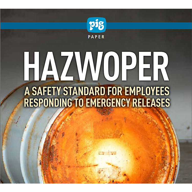 HAZWOPER: A Safety Standard for Employees Responding to Emergency Releases